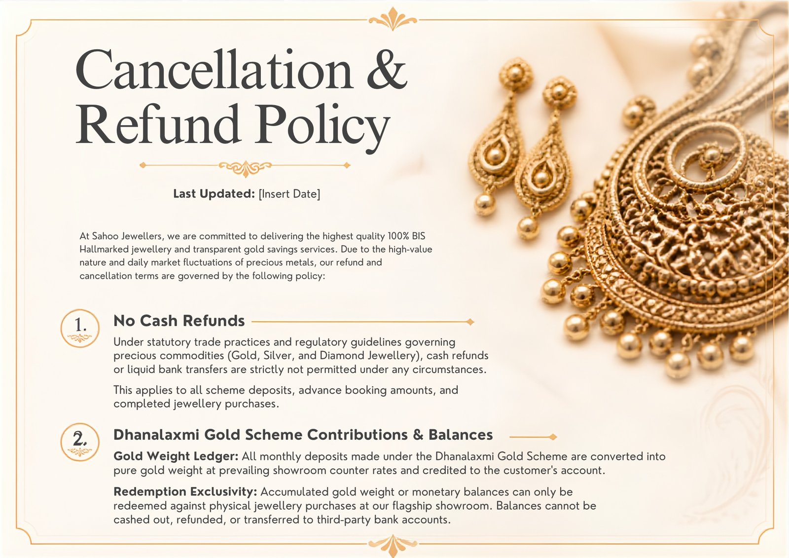 Cancellation and refund policy for Sahoo Jewellers jewellery and Dhanalaxmi gold schemes.